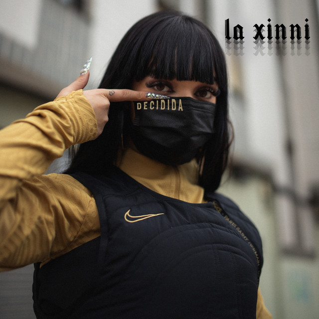 La Xinni – Decidida