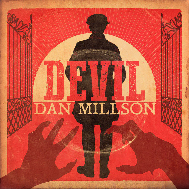 Dan Millson – Devil