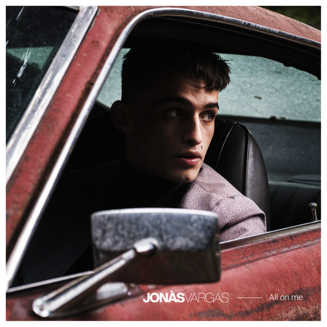 Jonàs Vargas – All On Me