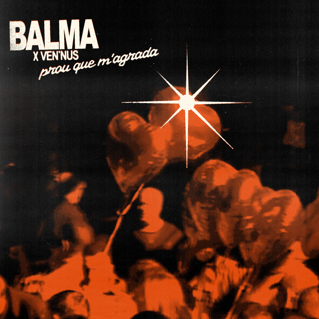 BALMA – Prou que m’agrada