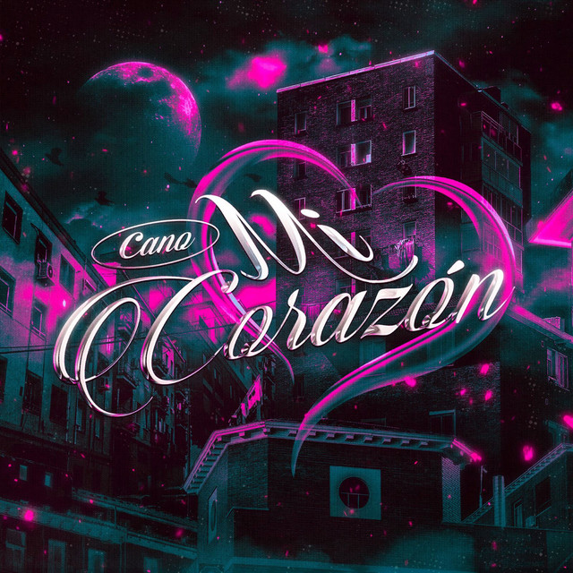 Cano – Mi Corazón